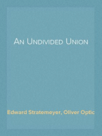 An Undivided Union