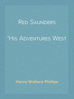 Red Saunders
His Adventures West & East