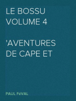 Le Bossu Volume 4
Aventures de cape et d'épée