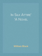 In Silk Attire
A Novel
