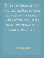 De la littérature des nègres, ou Recherches sur leurs facultés intellectuelles, leurs qualités morales et leur littérature