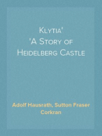 Klytia
A Story of Heidelberg Castle