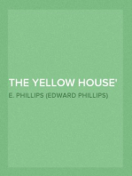 The Yellow House
Master of Men