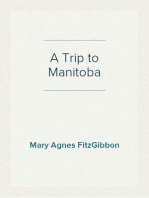 A Trip to Manitoba