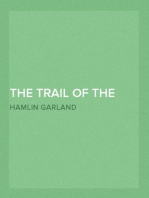 The Trail of the Goldseekers
A Record of Travel in Prose and Verse