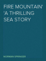 Fire Mountain
A Thrilling Sea Story