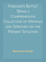 Freedom's Battle
Being a Comprehensive Collection of Writings and Speeches on the Present Situation