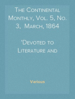 The Continental Monthly, Vol. 5, No. 3,  March, 1864
Devoted to Literature and National Policy