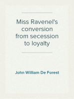 Miss Ravenel's conversion from secession to loyalty