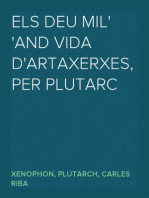 Els Deu Mil
And Vida D'artaxerxes, Per Plutarc