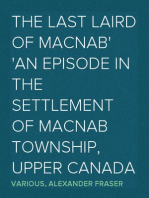 The Last Laird of MacNab
An Episode in the Settlement of MacNab Township, Upper Canada