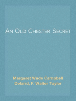 An Old Chester Secret