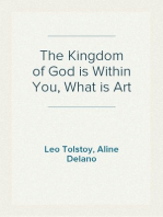 The Kingdom of God is Within You, What is Art