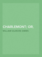 Charlemont; Or, The Pride of the Village. a Tale of Kentucky