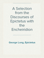 A Selection from the Discourses of Epictetus with the Encheiridion