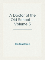 A Doctor of the Old School — Volume 5