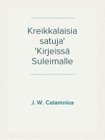 Kreikkalaisia satuja
Kirjeissä Suleimalle