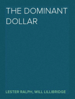 The Dominant Dollar