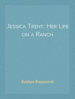 Jessica Trent: Her Life on a Ranch