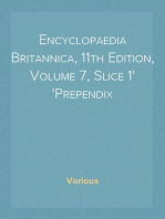 Encyclopaedia Britannica, 11th Edition, Volume 7, Slice 1
Prependix