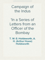 Campaign of the Indus
In a Series of Letters from an Officer of the Bombay Division