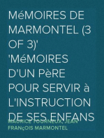 Mémoires de Marmontel (3 of 3)
Mémoires d'un père pour servir à l'Instruction de ses enfans