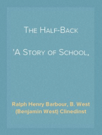 The Half-Back
A Story of School, Football, and Golf