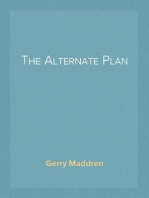 The Alternate Plan