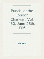 Punch, or the London Charivari, Vol. 150, June 28th, 1916