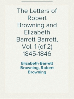 The Letters of Robert Browning and Elizabeth Barrett Barrett, Vol. 1 (of 2) 1845-1846