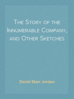 The Story of the Innumerable Company, and Other Sketches