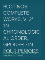Plotinos: Complete Works, v. 2
In Chronological Order, Grouped in Four Periods