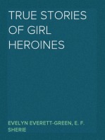 True Stories of Girl Heroines