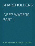 Shareholders
Deep Waters, Part 1.