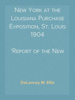 New York at the Louisiana Purchase Exposition, St. Louis 1904
Report of the New York State Commission