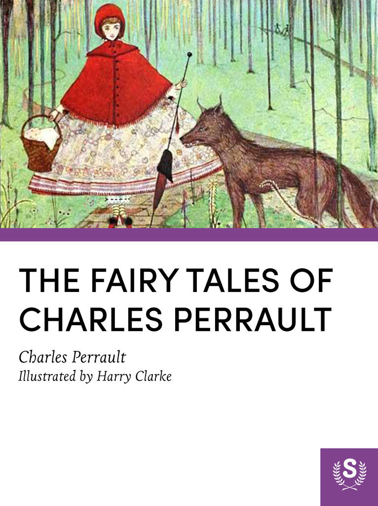 Read The Fairy Tales of Charles Perrault Online by Charles Perrault and
