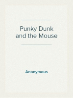 Punky Dunk and the Mouse