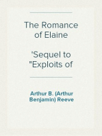 The Romance of Elaine
Sequel to "Exploits of Elaine"