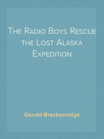The Radio Boys Rescue the Lost Alaska Expedition