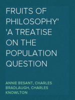 Fruits of Philosophy
A Treatise on the Population Question