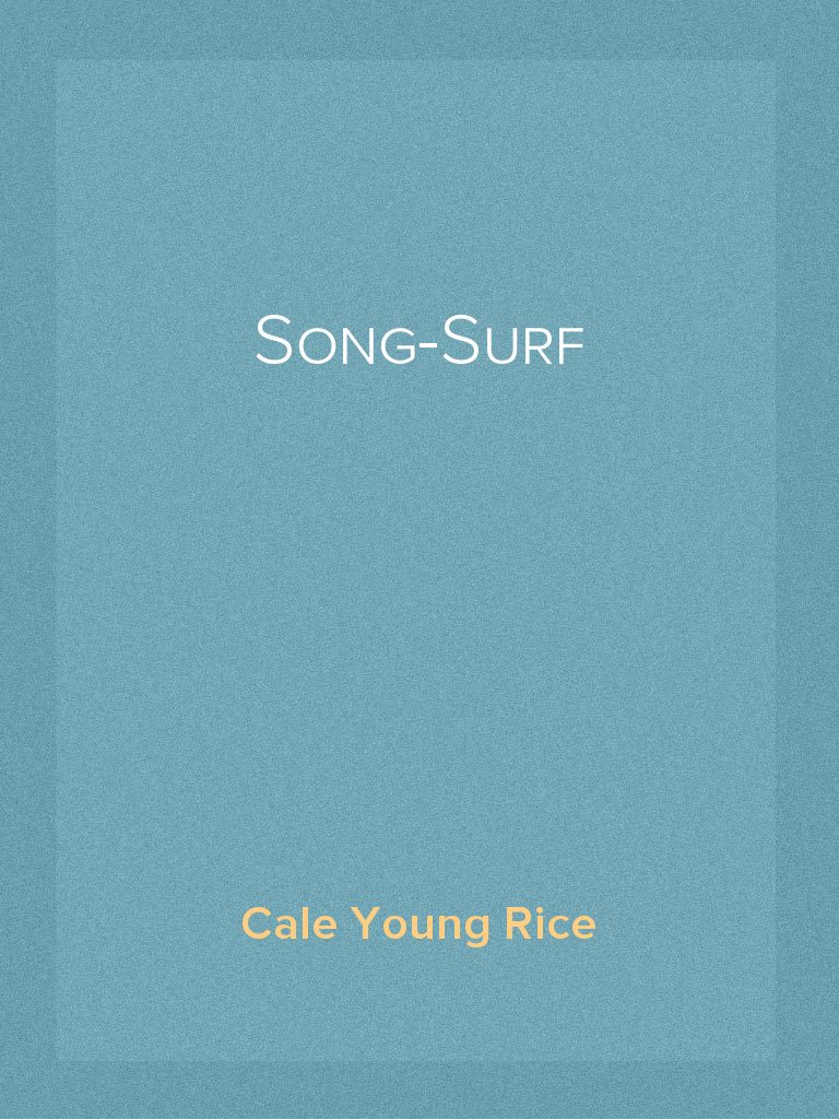 Read Song Surf Online By Cale Young Rice Books