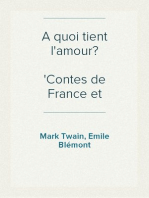 A quoi tient l'amour?
Contes de France et d'Amérique