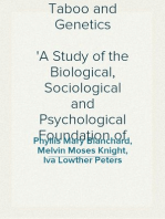 Taboo and Genetics
A Study of the Biological, Sociological and Psychological Foundation of the Family