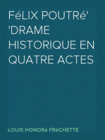 Félix Poutré
Drame historique en quatre actes