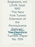 Transactions of the American Society of Civil Engineers, vol. LXVIII, Sept. 1910
The New York Tunnel Extension of the Pennsylvania Railroad.
The East River Tunnels. Paper No. 1159