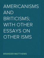 Americanisms and Briticisms; with other essays on other isms