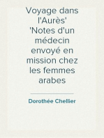 Voyage dans l'Aurès
Notes d'un médecin envoyé en mission chez les femmes arabes