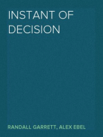 Instant of Decision