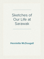 Sketches of Our Life at Sarawak