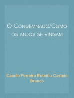 O Condemnado/Como os anjos se vingam